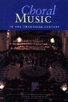 Choral Music in the 20th Century book cover